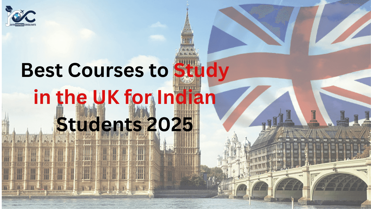 Best Courses to Study in UK for Indian Students 2026 — Top Programs ...